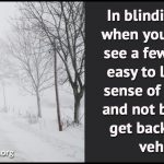 Blinding snow